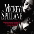 Cover Art for 9781440674105, The Mike Hammer Collection, Volume I by Mickey Spillane
