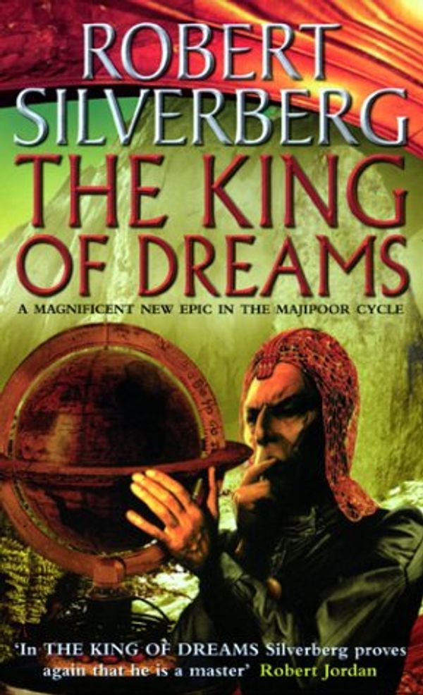 Cover Art for 9780006486138, The King of Dreams by Robert Silverberg