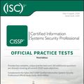 Cover Art for 9781119787631, (ISC)2 CISSP Certified Information Systems Security Professional Official Practice Tests by Mike Chapple, David Seidl