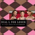 Cover Art for 9781417735259, Dial L for Loser by Lisi Harrison