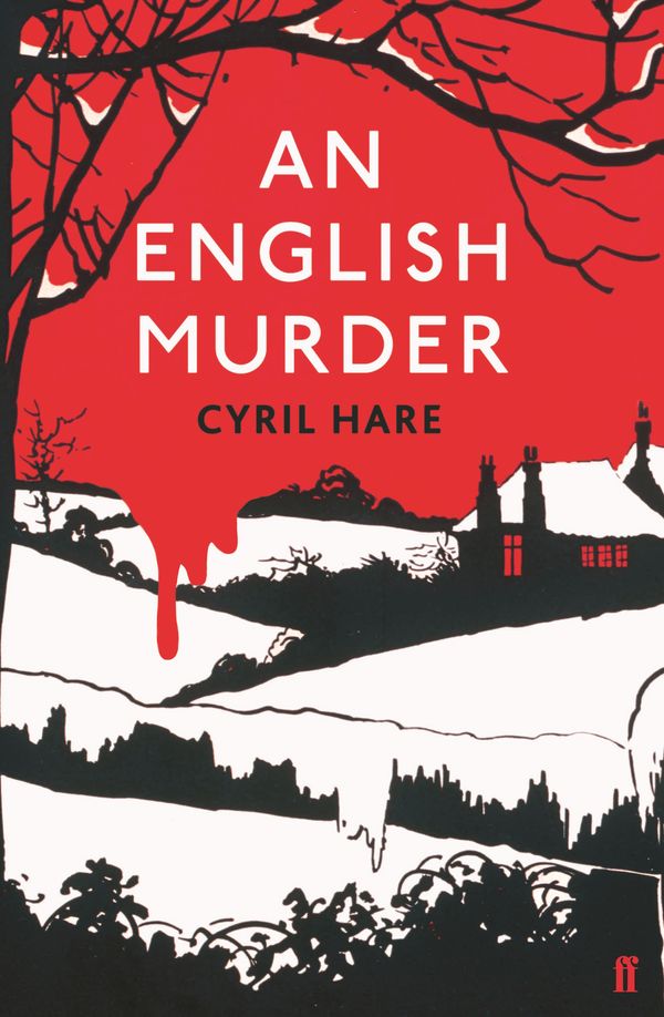 Cover Art for 9780571339013, An English Murder by Cyril Hare