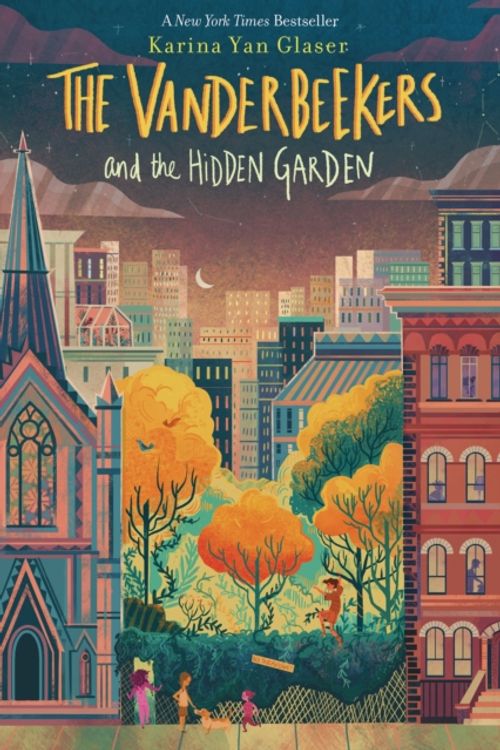 Cover Art for 9780358117346, The Vanderbeekers and the Hidden Garden by Karina Yan Glaser