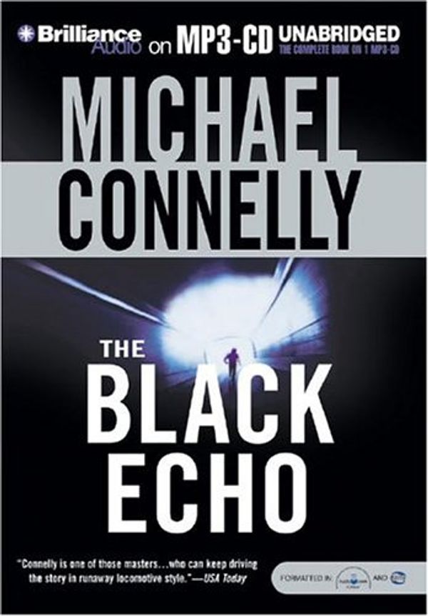 Cover Art for 9781593352547, The Black Echo by Michael Connelly