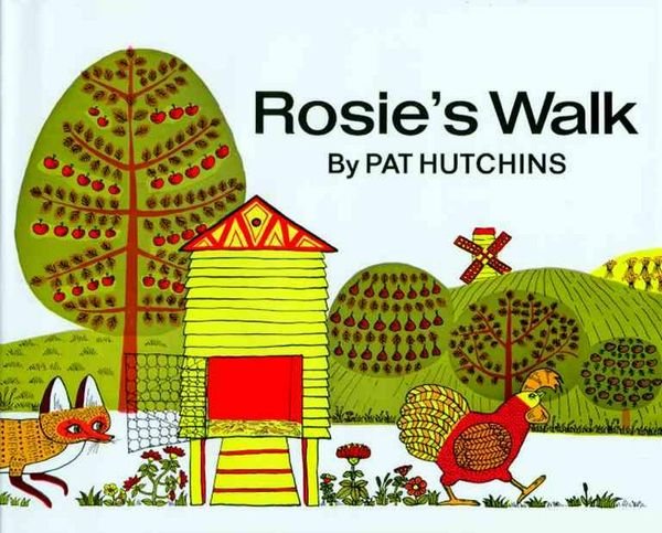 Cover Art for 9780027458503, Rosie's Walk by Pat Hutchins