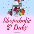 Cover Art for 9780593053874, Shopaholic & Baby by Sophie Kinsella