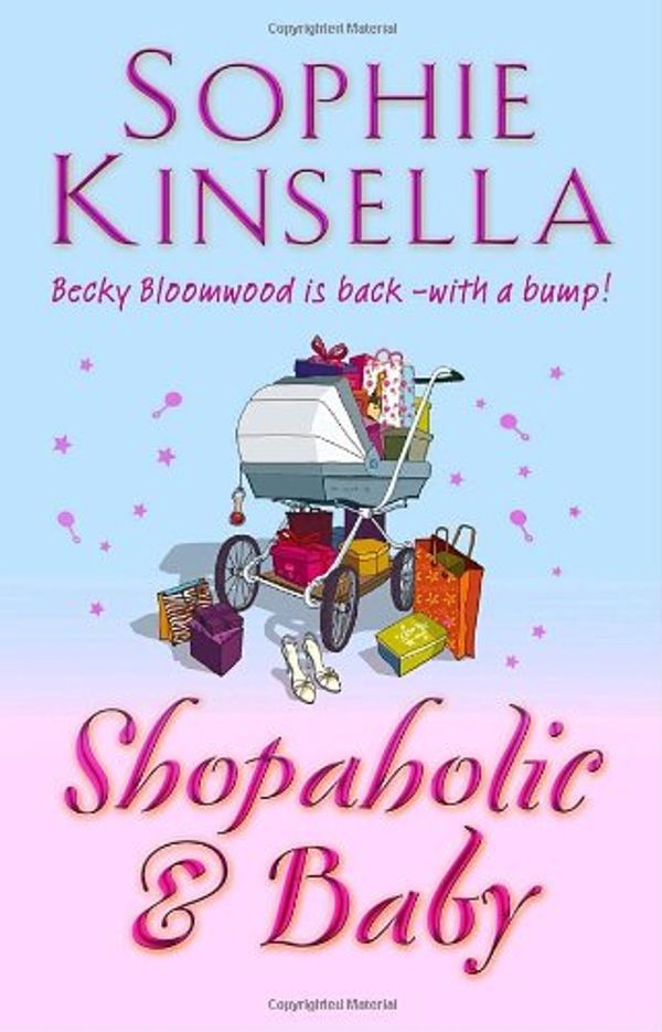 Cover Art for 9780593053874, Shopaholic & Baby by Sophie Kinsella