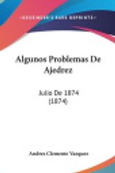 Cover Art for 9781160929936, Algunos Problemas de Ajedrez by Andres Clemente Vazquez