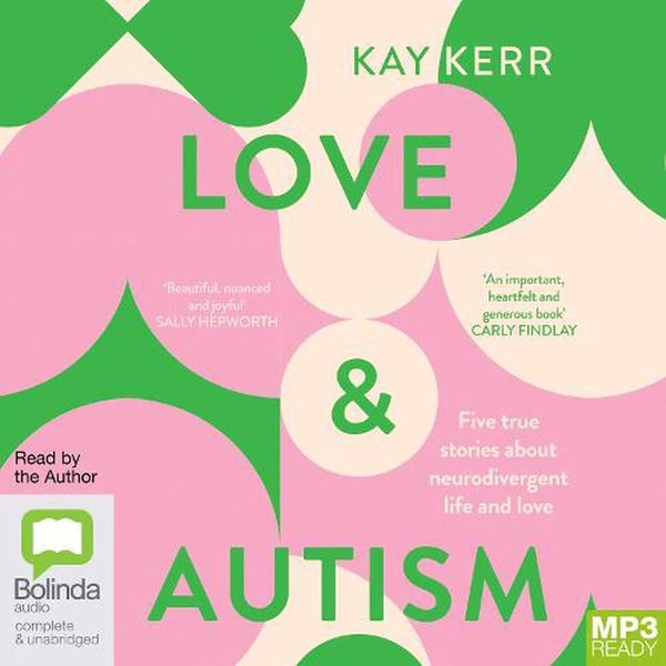 Cover Art for 9781038640239, Love & Autism by Kay Kerr
