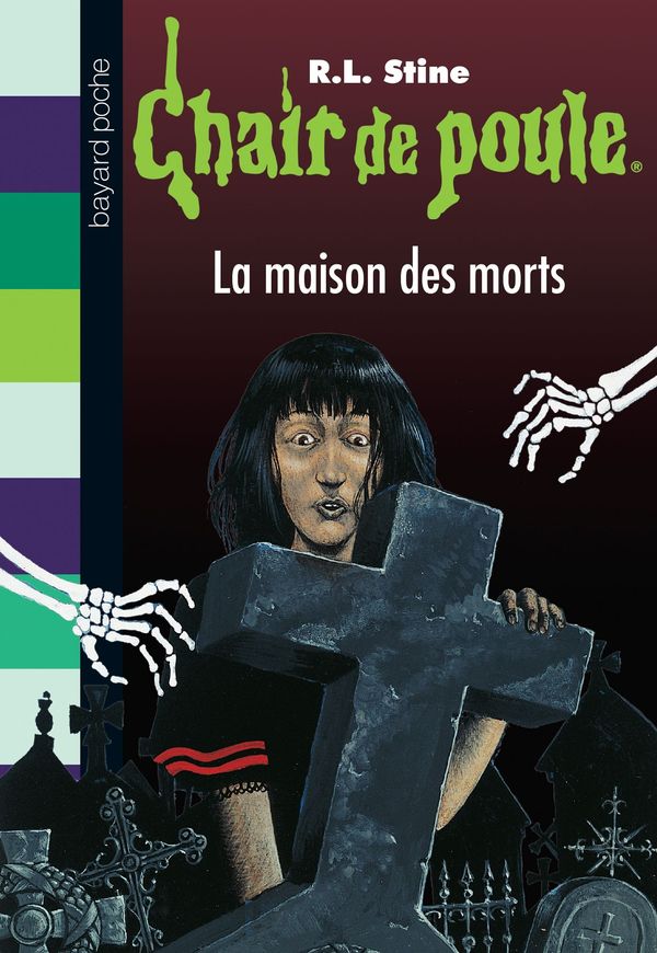 Cover Art for 9782747064927, Chair de Poule, Tome 6: La Maison Des Morts by R.L Stine, Nicolas de Hirsching