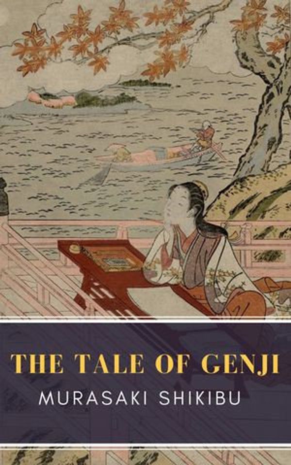 Cover Art for 9782379261497, The Tale of Genji by S. Murasaki