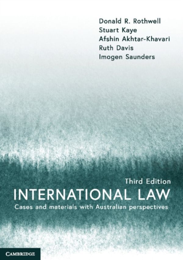 Cover Art for 9781108445450, International Law: Cases and Materials with Australian Perspectives by Donald R Rothwell