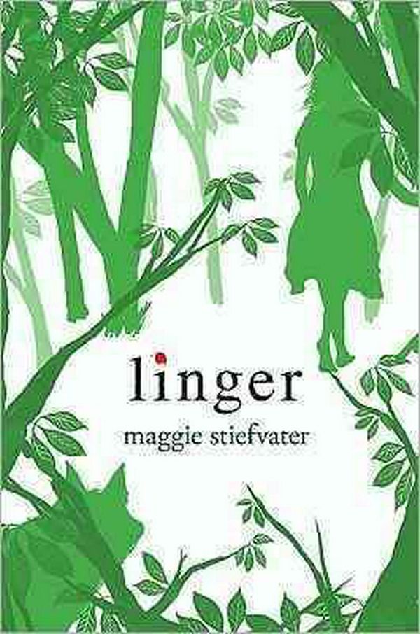 Cover Art for 9780545123280, Linger by Maggie Stiefvater