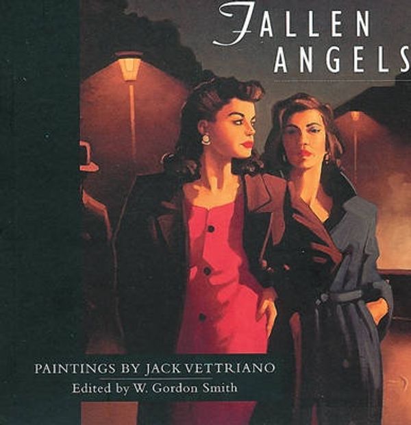 Cover Art for 9781862053649, Fallen Angels: Paintings by Jack Vettriano by Jack Vettriano