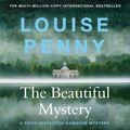 Cover Art for 9781529386332, The Beautiful Mystery by Louise Penny