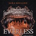 Cover Art for 9780062838865, Everless by Sara Holland
