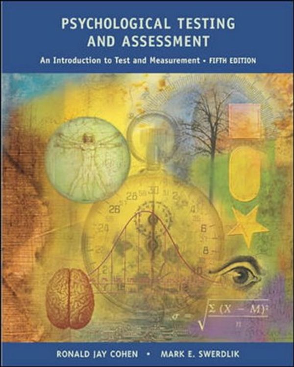 Cover Art for 9780071112604, Psychological Testing and Assessment by Cohen-Swerdlik by Ronald Jay Cohen