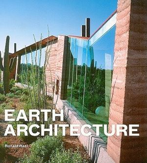 Cover Art for 9781568989457, Earth Architecture by Ronald Rael