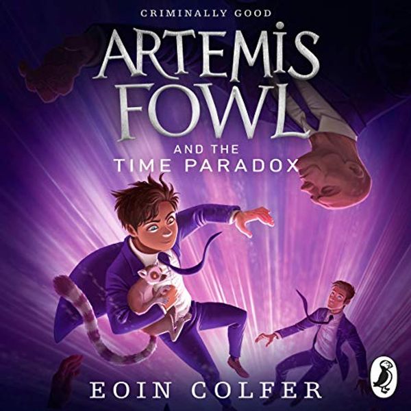 Cover Art for B00NPB33PU, Artemis Fowl and the Time Paradox by Eoin Colfer