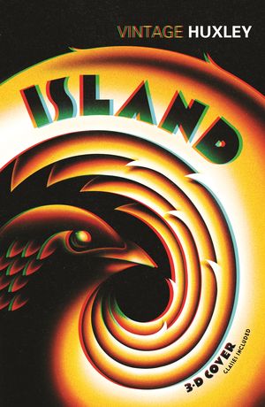 Cover Art for 9780099477778, Island by Aldous Huxley