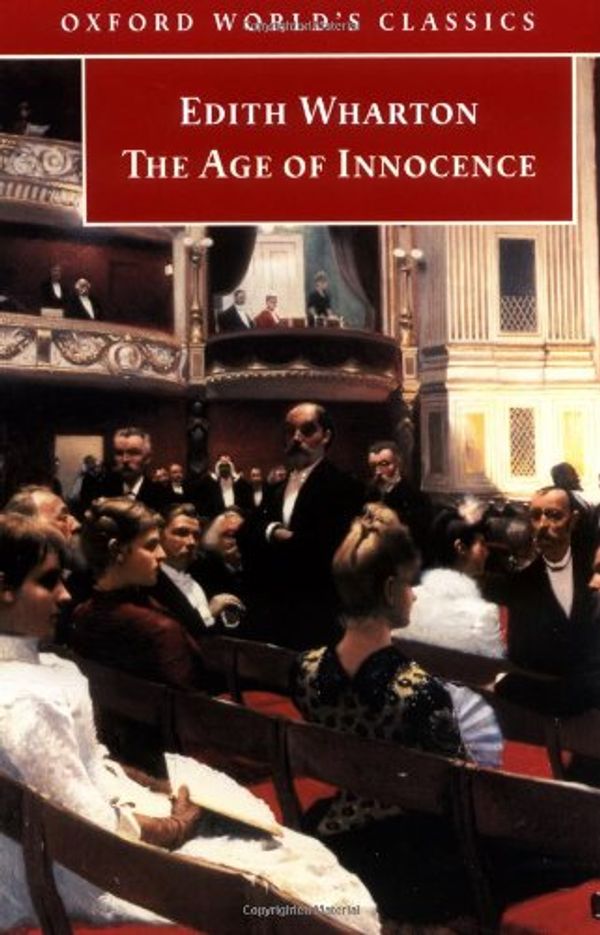 Cover Art for 9780192806628, The Age of Innocence by Edith Wharton