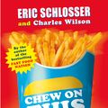 Cover Art for 9780141318448, Chew on This by Eric Schlosser