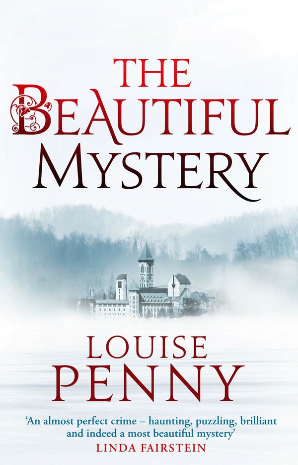 Cover Art for 9780748120567, The Beautiful Mystery by Louise Penny