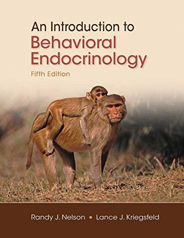 Cover Art for 9781605353203, An Introduction to Behavioral Endocrinology by Nelson, Kriegsfeld