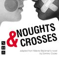 Cover Art for 9781780011387, Noughts & Crosses by Malorie Blackman