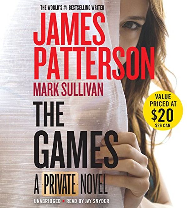 Cover Art for 9781478965046, The Games: Library Edition (Private) by James Patterson