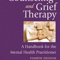 Cover Art for 9780826141620, Grief Counseling and Grief Therapy by J. William Worden