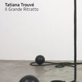 Cover Art for 9783865607539, Tatiana Trouve by Tatiana Trouve, Adam Budak