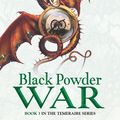 Cover Art for 9780007318568, Black Powder War by Naomi Novik