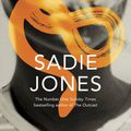 Cover Art for 9781784742553, The Snakes by Sadie Jones