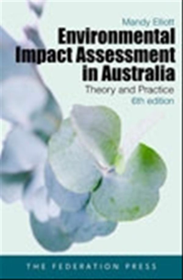 Cover Art for 9781862879454, Environmental Impact Assessment in Australia by Mandy Elliott