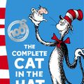 Cover Art for 9780007179572, The Complete Cat in the Hat: "The Cat in the Hat", "The Cat in the Hat Comes Back" by Dr. Seuss