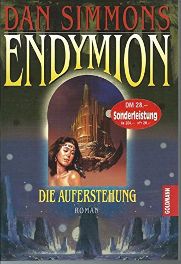 Cover Art for 9783442433520, Endymion, Die Auferstehung by Dan Simmons