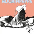 Cover Art for 9780241344484, Exploits Of Moominpappa The by Tove Jansson