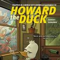 Cover Art for 9780785197720, Howard the Duck: What the Duck by Chip Zdarsky