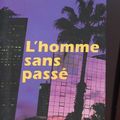 Cover Art for 9782744190377, L'homme sans passe by Unknown