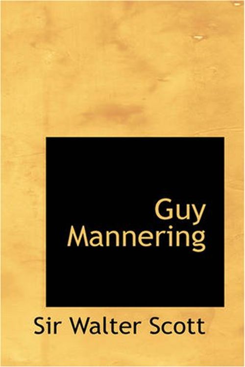 Cover Art for 9781426449079, Guy Mannering by Sir Walter Scott