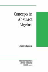 Cover Art for 9780534423230, Concepts in Abstract Algebra (Brooks/Cole Series in Advanced Mathematics) by Charles Lanski