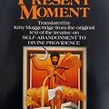 Cover Art for 9780006255451, The Sacrament of the Present Moment by Jean-Pierre De Caussade