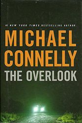 Cover Art for 9780739481189, The Overlook -- Large Print by Michael Connelly