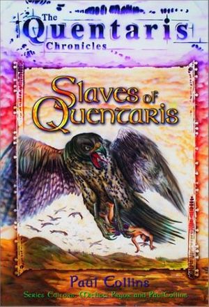 Cover Art for 9780734405579, Slaves of Quentaris by Paul Collins