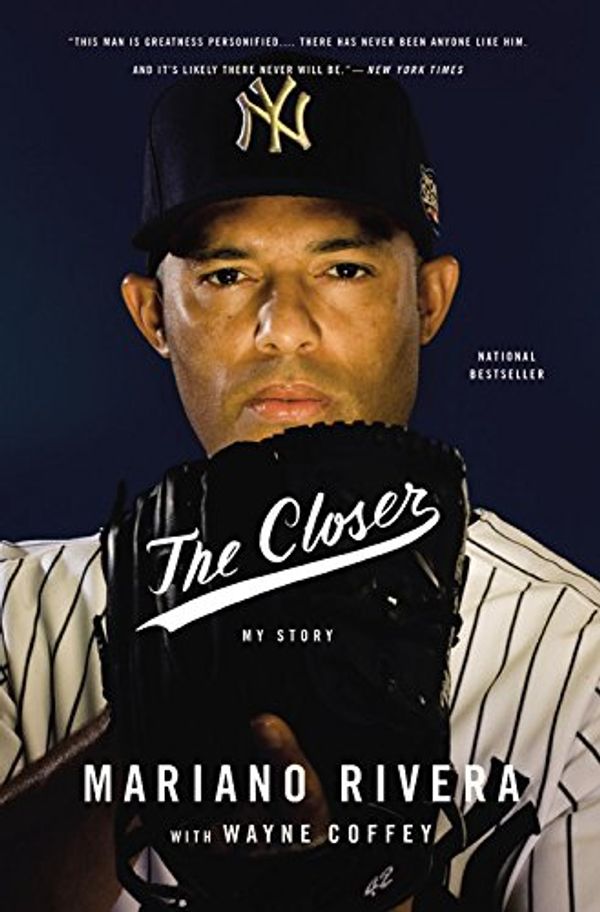 Cover Art for 9780316404600, The Closer by Mariano Rivera