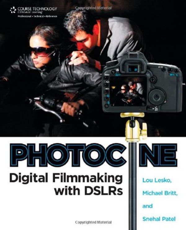 Cover Art for 9781435457362, Photocine: Digital Filmmaking with DSLRs by Tim Grey