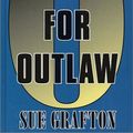 Cover Art for 9780786220441, O is for Outlaw by Sue Grafton