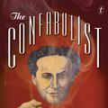 Cover Art for 9781921961397, The Confabulist by Steven Galloway