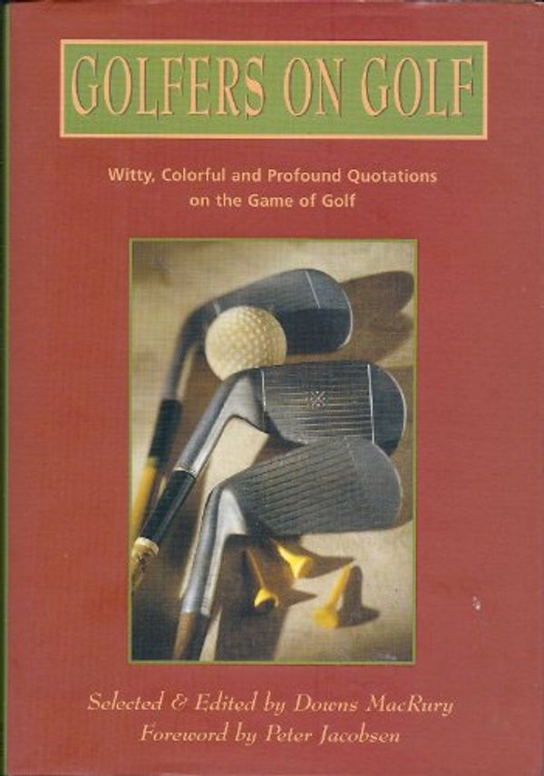 Cover Art for 9780760726365, GOLFERS ON GOLF by Singer Sewing