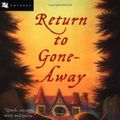 Cover Art for 9780152663766, Return to Gone-Away by Elizabeth Enright